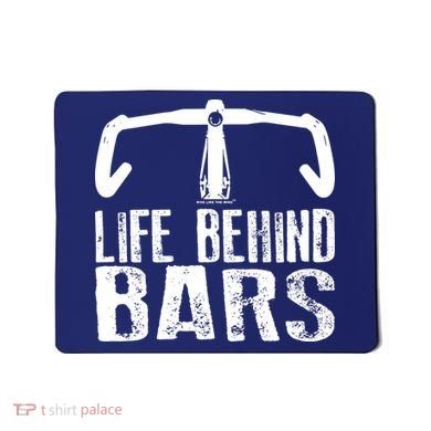 Life Behind Bars Cycling Mousepad
