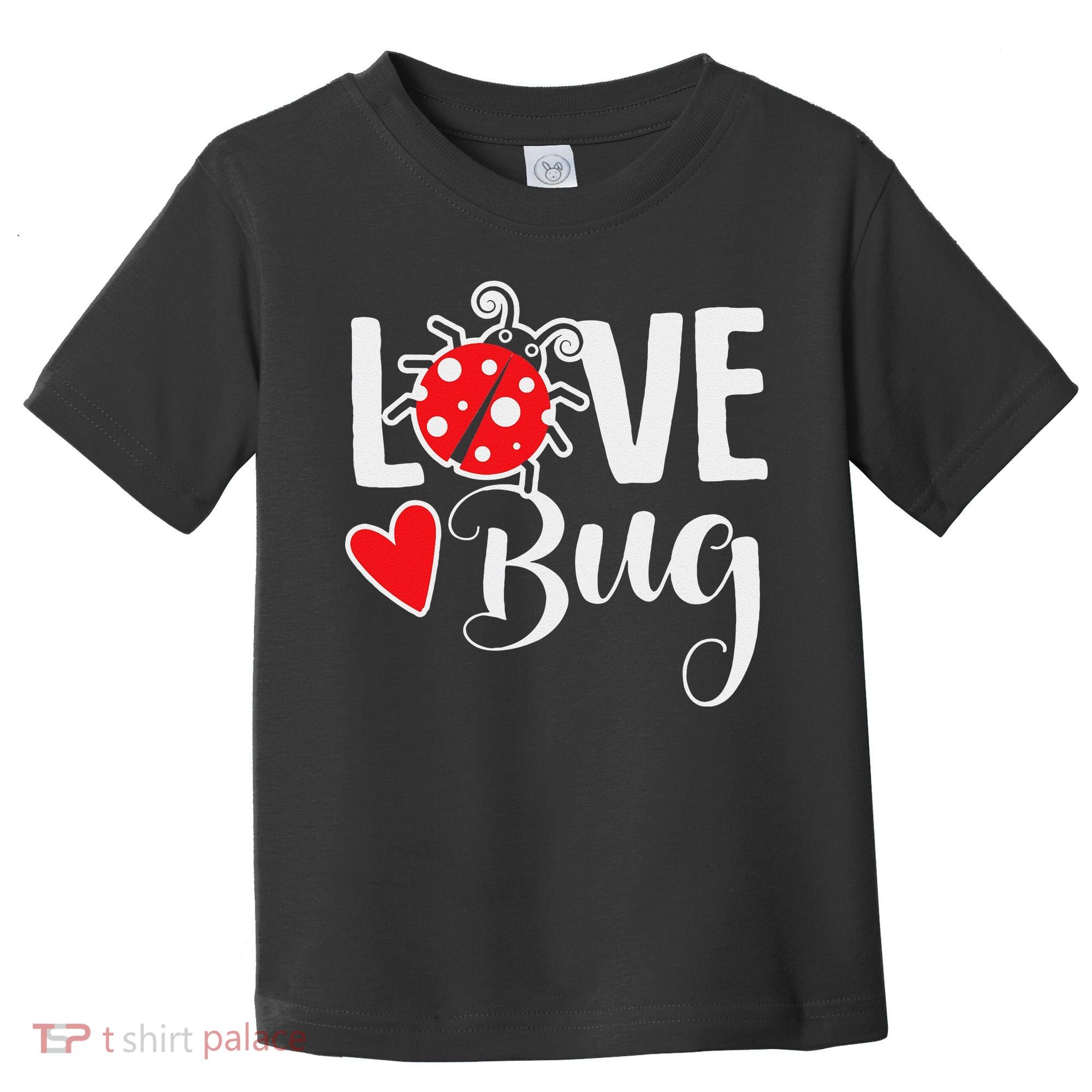 Love Bug Cute Valentine's Day Party Ladybug Toddler T-Shirt