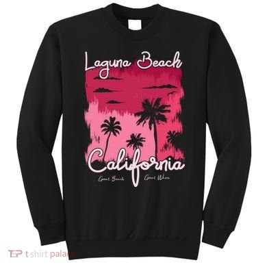 Laguna Beach California Sweatshirt
