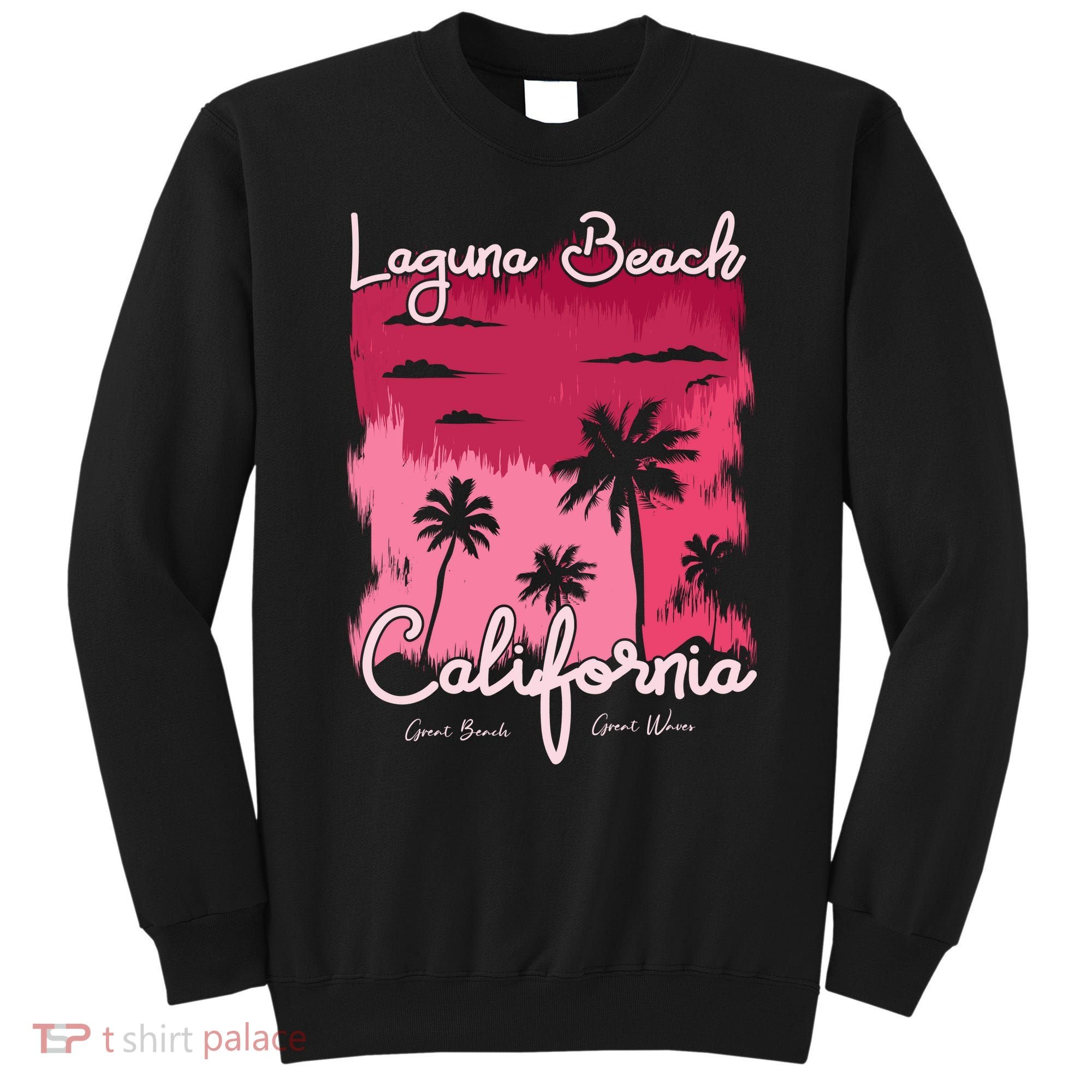 Laguna Beach California Sweatshirt