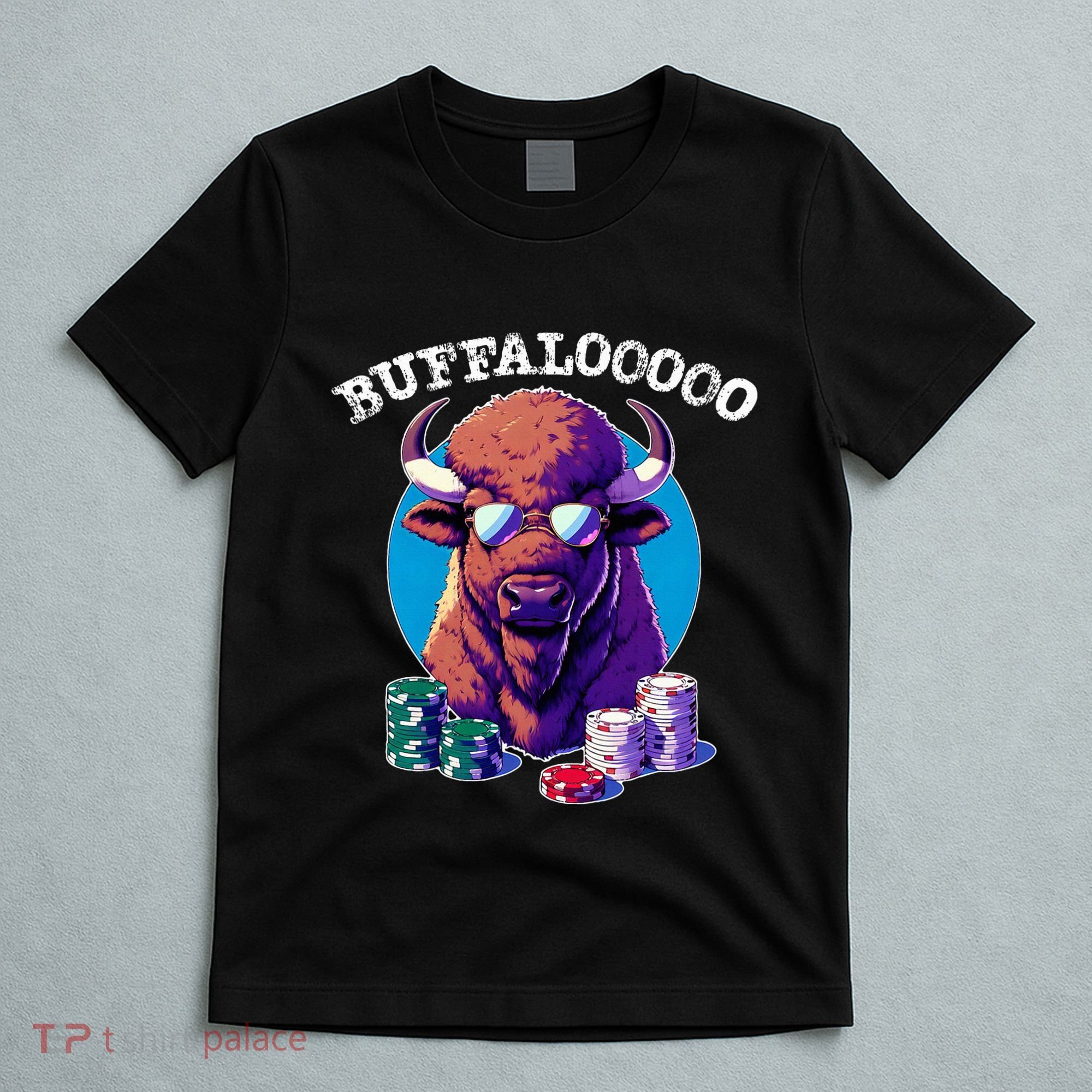 Lucky Buffalo Casino Slot Machine Buffalooooo Gambling T-Shirt