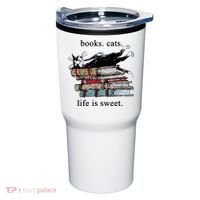 Literary Books Cats Life Is Sweet Tumbler thumb 0