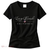 Long Beach California CA On Long Beach Women's T-Shirt thumb 0