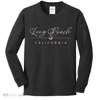 Long Beach California CA On Long Beach Kids Long Sleeve Shirt