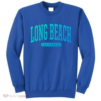 Long Beach Cute Gift College University Style Ca Usa Cute Gift Sweatshirt