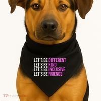 Let's Be Different Kind Inclusive Friends USA-Made Doggie Bandana thumb 1