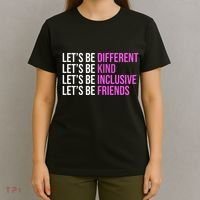 Let's Be Different Kind Inclusive Friends T-Shirt thumb 4
