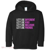 Let's Be Different Kind Inclusive Friends Toddler Hoodie thumb 0