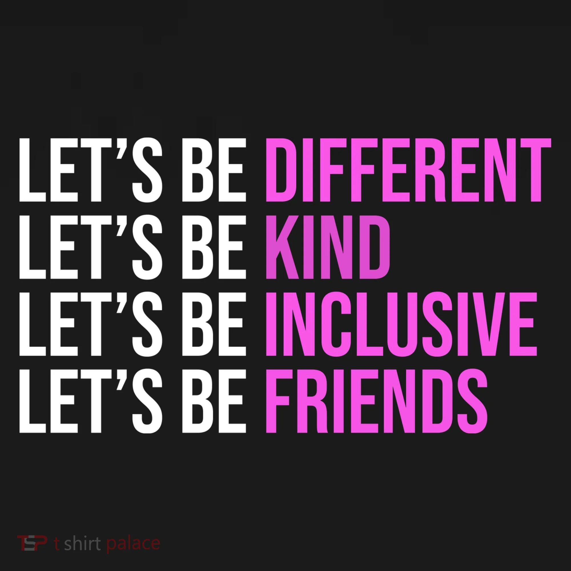 Let's Be Different Kind Inclusive Friends Toddler Hoodie