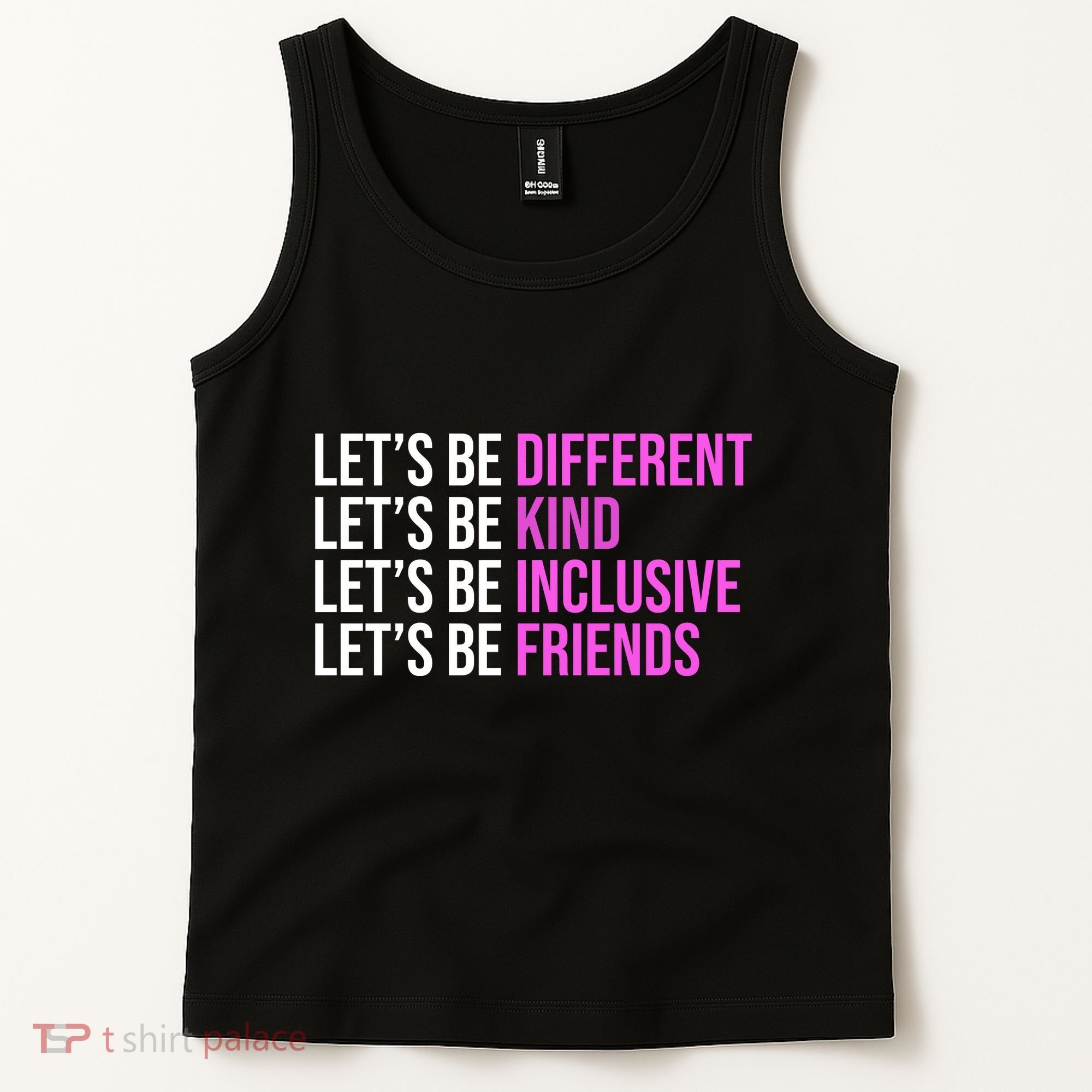 Let's Be Different Kind Inclusive Friends Tank Top