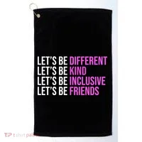 Let's Be Different Kind Inclusive Friends Golf Towel thumb 0