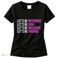 Let's Be Different Kind Inclusive Friends Women's T-Shirt thumb 0