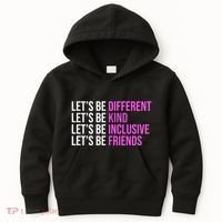 Let's Be Different Kind Inclusive Friends Kids Hoodie thumb 0