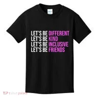 Let's Be Different Kind Inclusive Friends Kids T-Shirt thumb 0