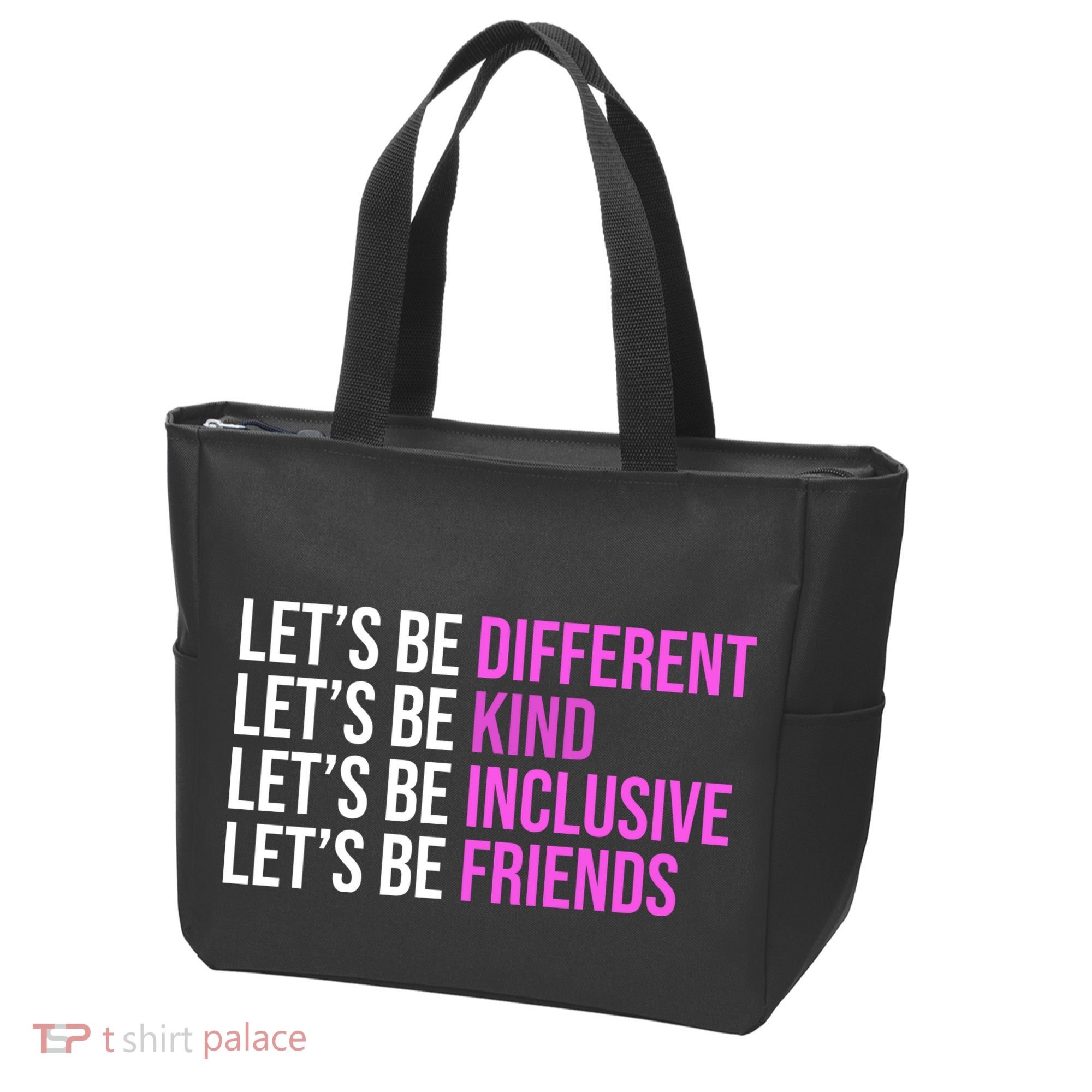Let's Be Different Kind Inclusive Friends Tote Bag
