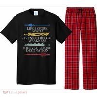 Life Before Death Strength Before Weakness Journey Pajama Set thumb 0