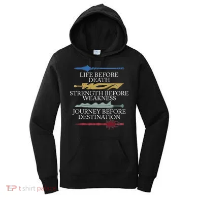 Life Before Death Strength Before Weakness Journey Women's Hoodie