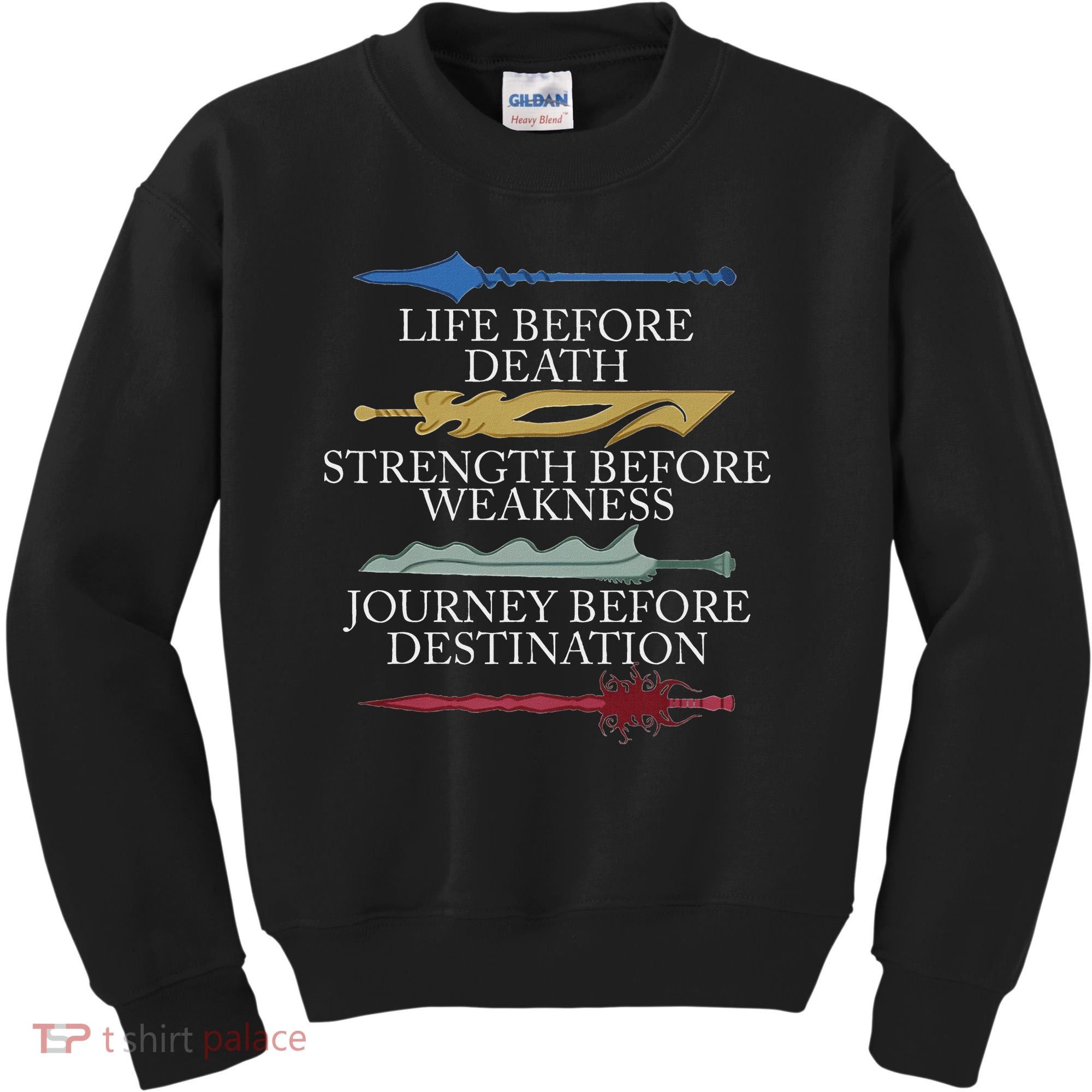 Life Before Death Strength Before Weakness Journey Kids Sweatshirt