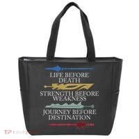 Life Before Death Strength Before Weakness Journey Tote Bag thumb 0