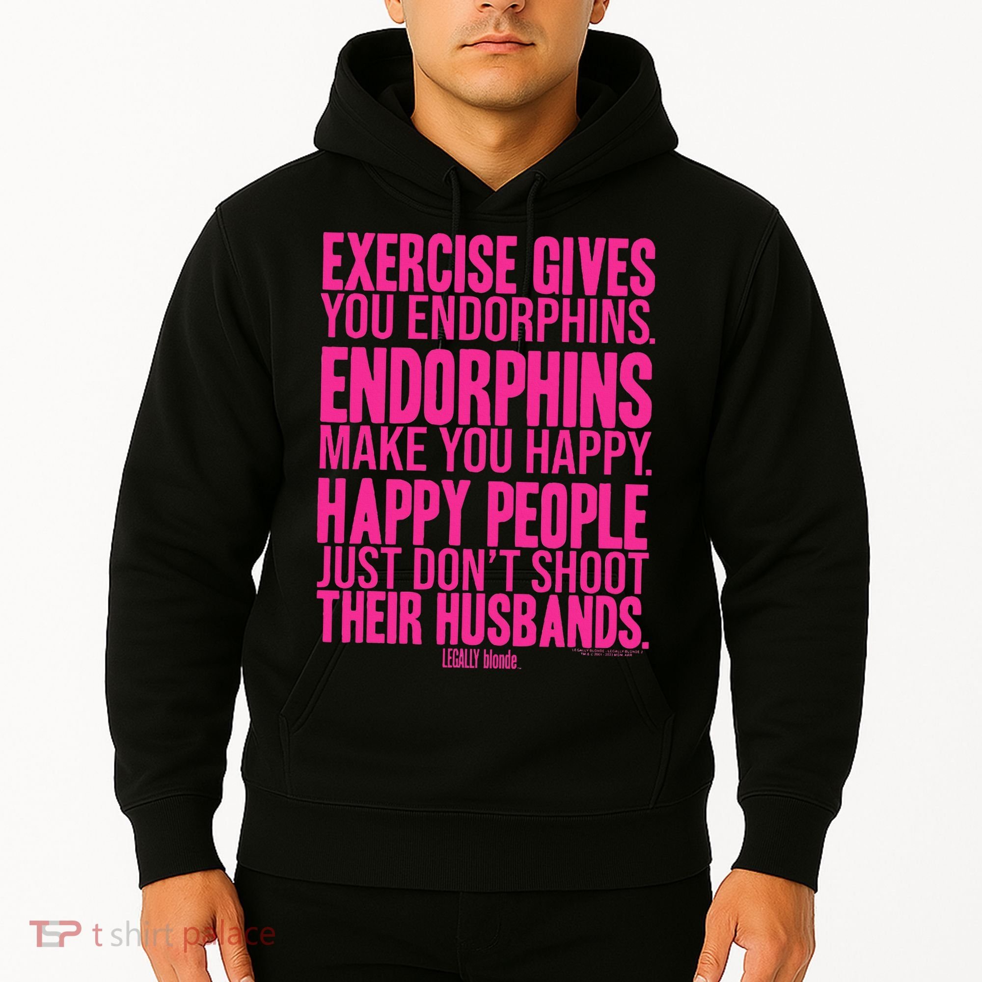 Legally Blonde Endorphins Hoodie