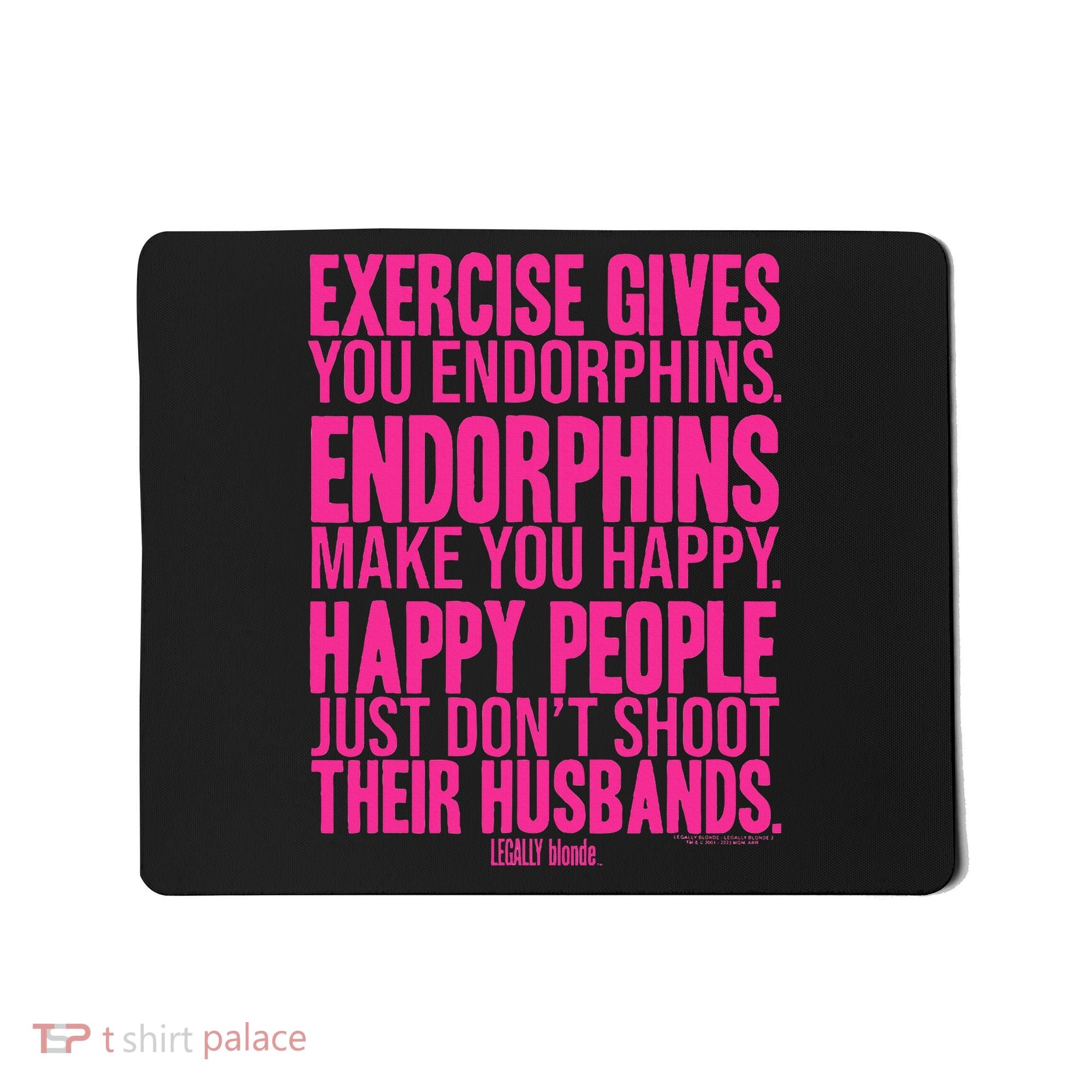 Legally Blonde Endorphins Mousepad