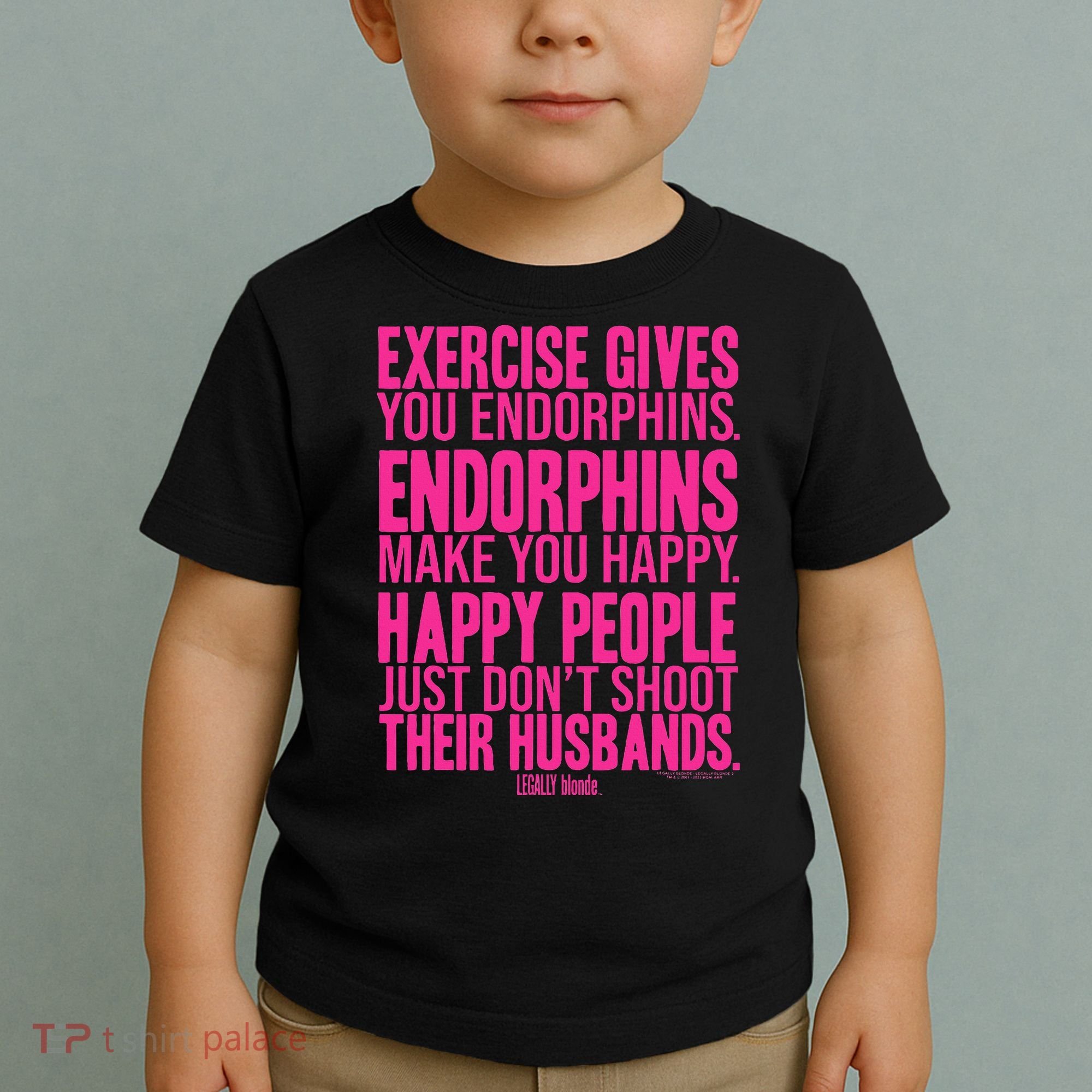 Legally Blonde Endorphins Toddler T-Shirt