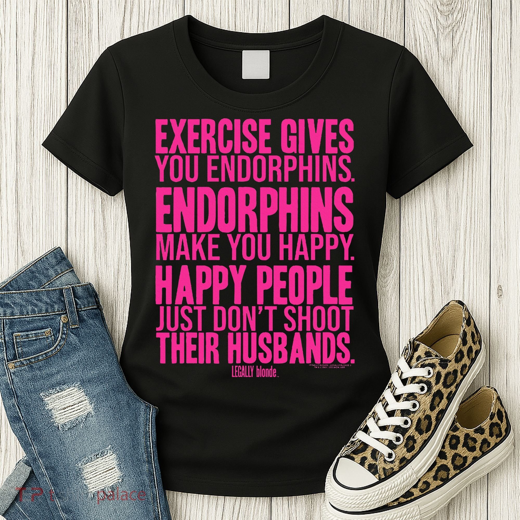 Legally Blonde Endorphins Women's T-Shirt