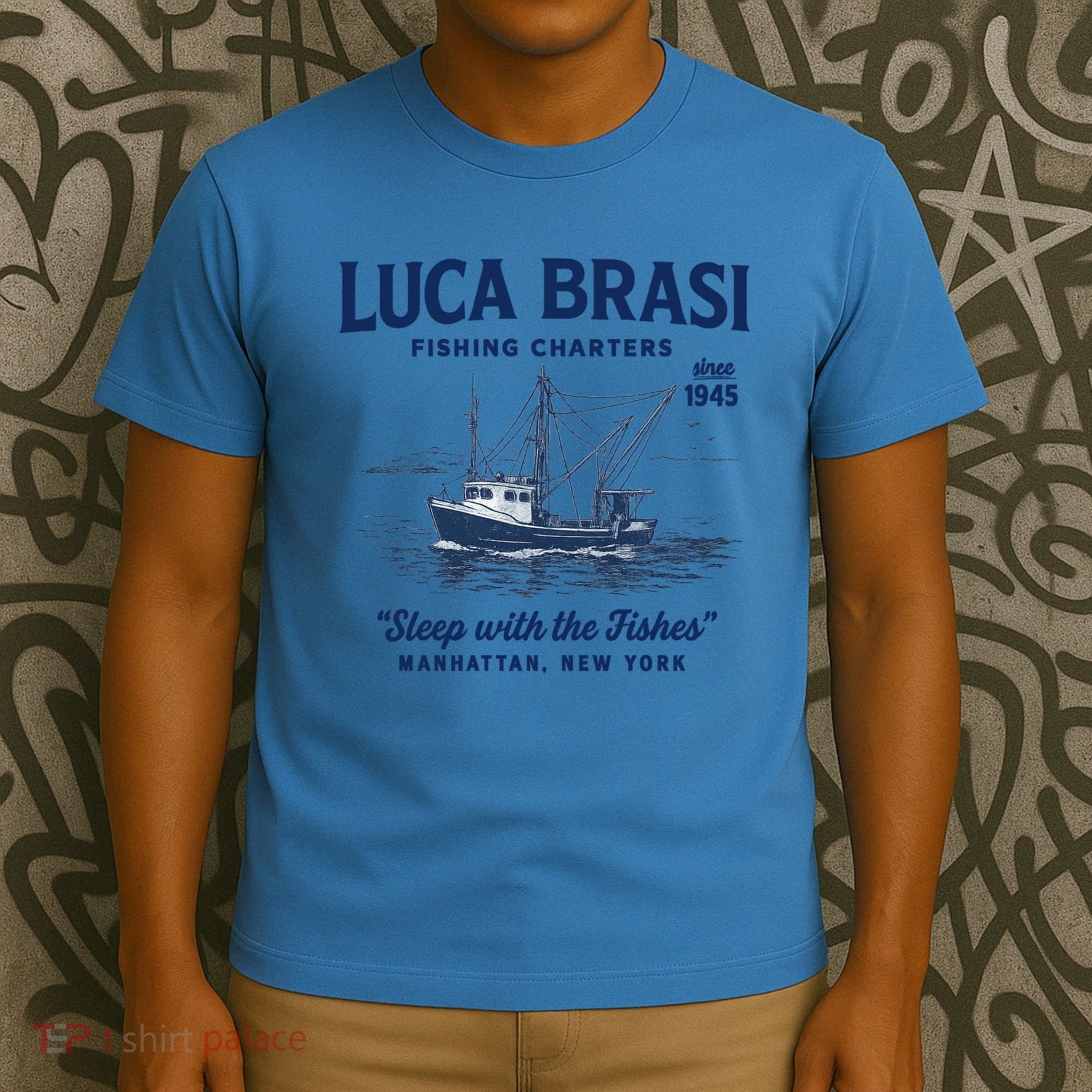 Luca Brasi Fishing Charters T-Shirt