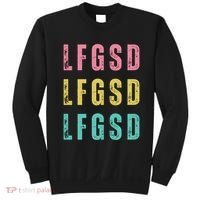 Lfgsd Baseball Fan San Diego Sports Lfg Sd LetS Go Sweatshirt thumb 0