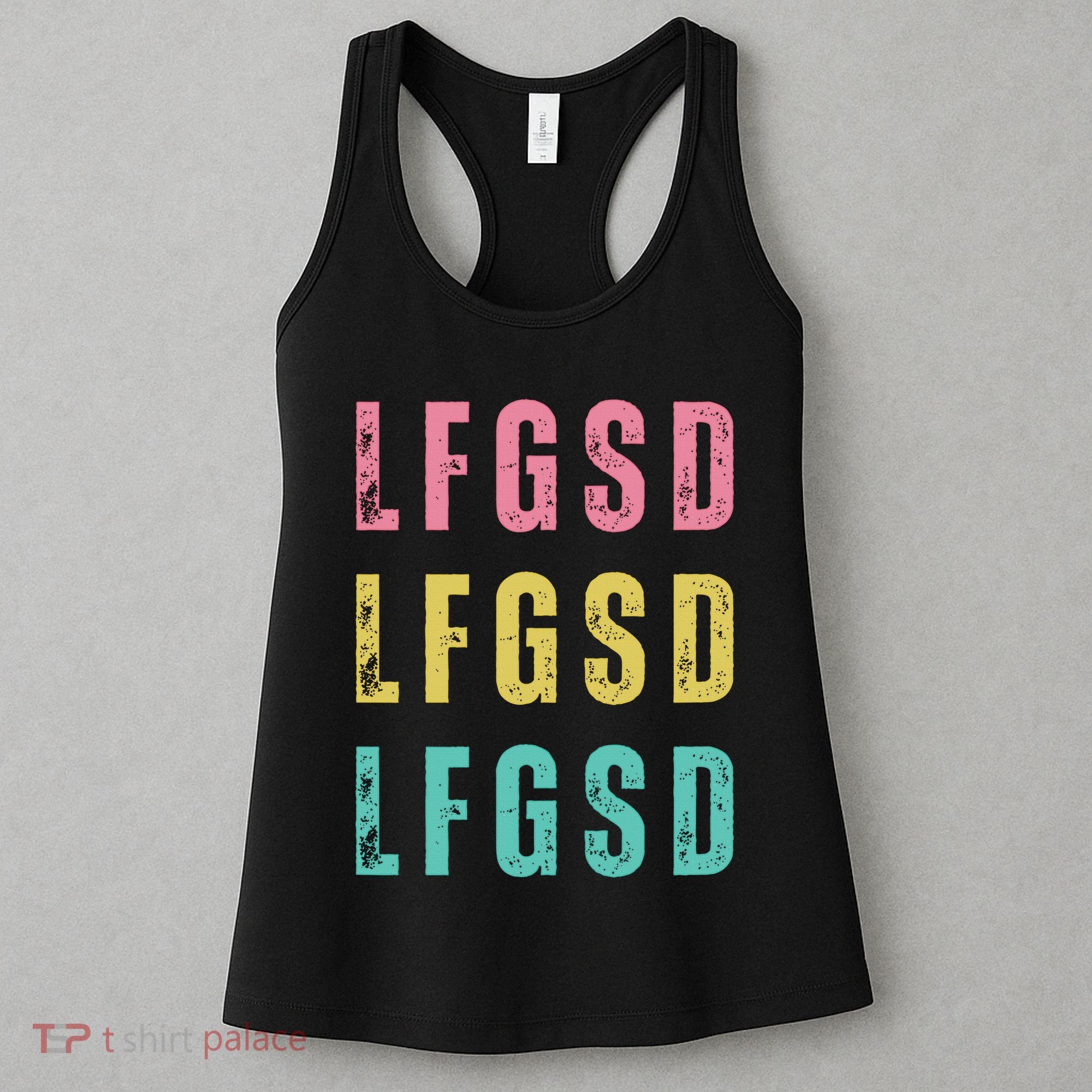 Lfgsd Baseball Fan San Diego Sports Lfg Sd LetS Go Women's Tank Top