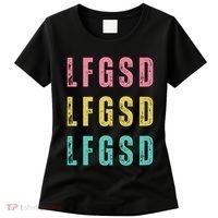 Lfgsd Baseball Fan San Diego Sports Lfg Sd LetS Go Women's T-Shirt thumb 0