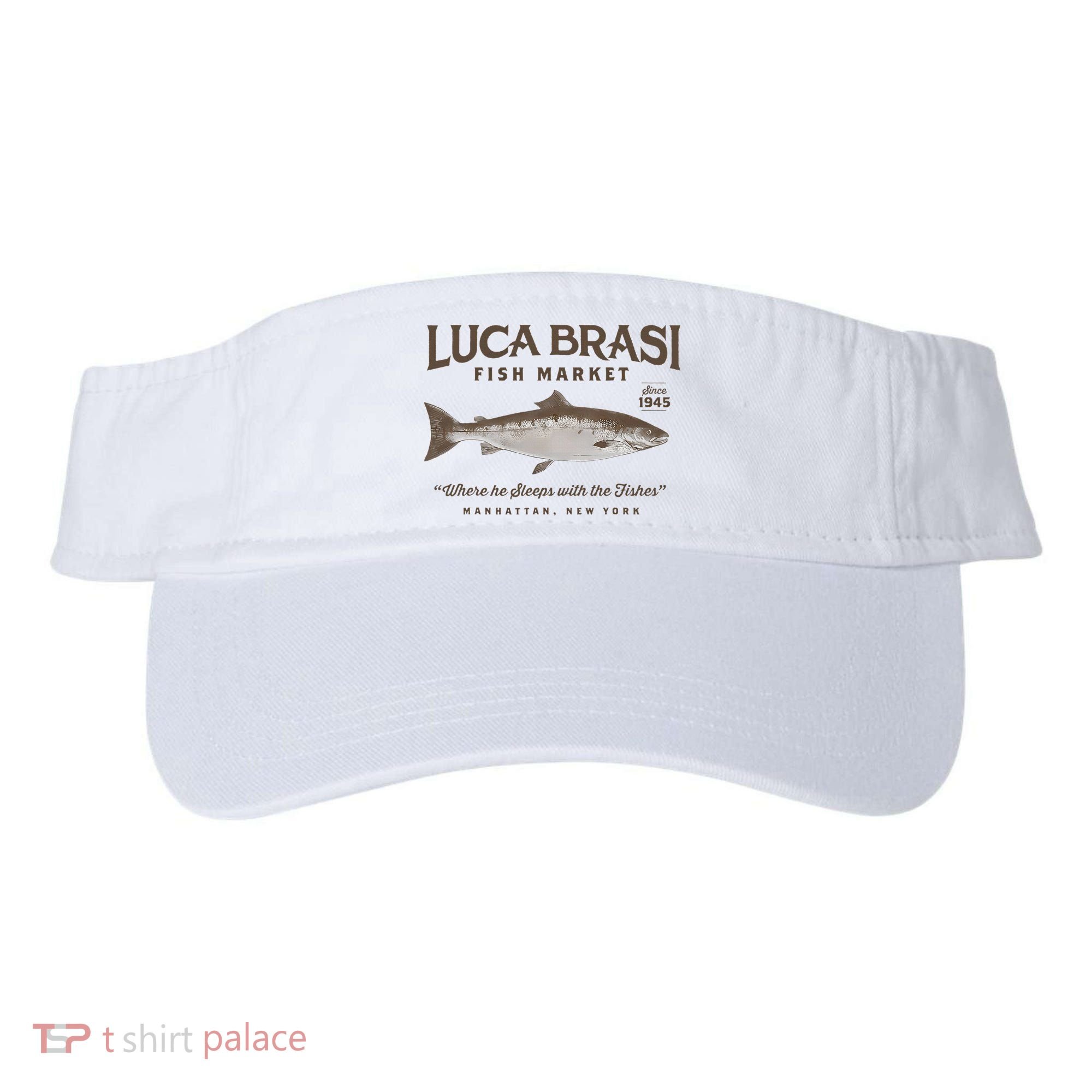 Luca Brasi Fish Market Est 1945 Fishing Visor