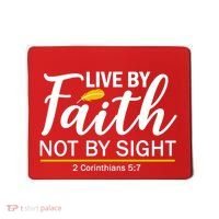 Live By Faith Not By Sight Bible Quote Mousepad thumb 0