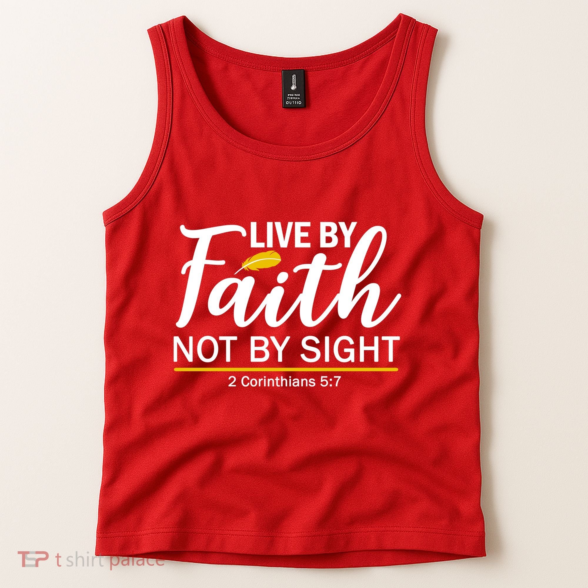 Live By Faith Not By Sight Bible Quote Tank Top