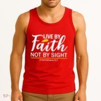 Live By Faith Not By Sight Bible Quote Tank Top thumb 3