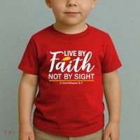 Live By Faith Not By Sight Bible Quote Toddler T-Shirt thumb 2