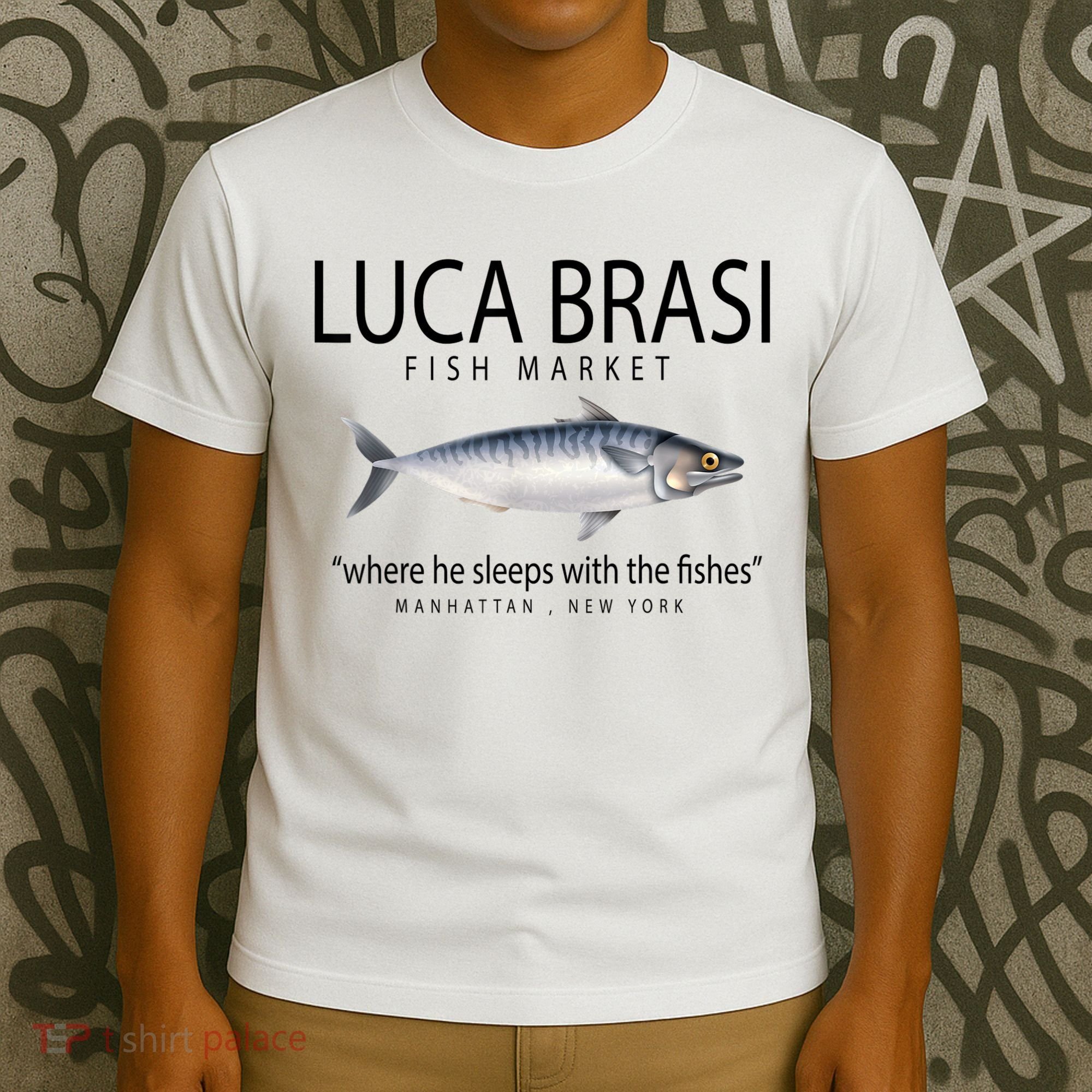 Luca Brasi Fish Market T-Shirt