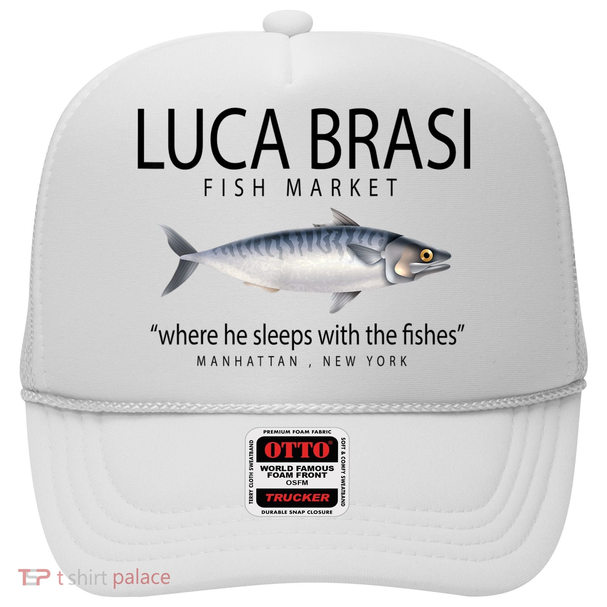 Luca Brasi Fish Market Hat