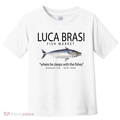 Luca Brasi Fish Market Toddler T-Shirt