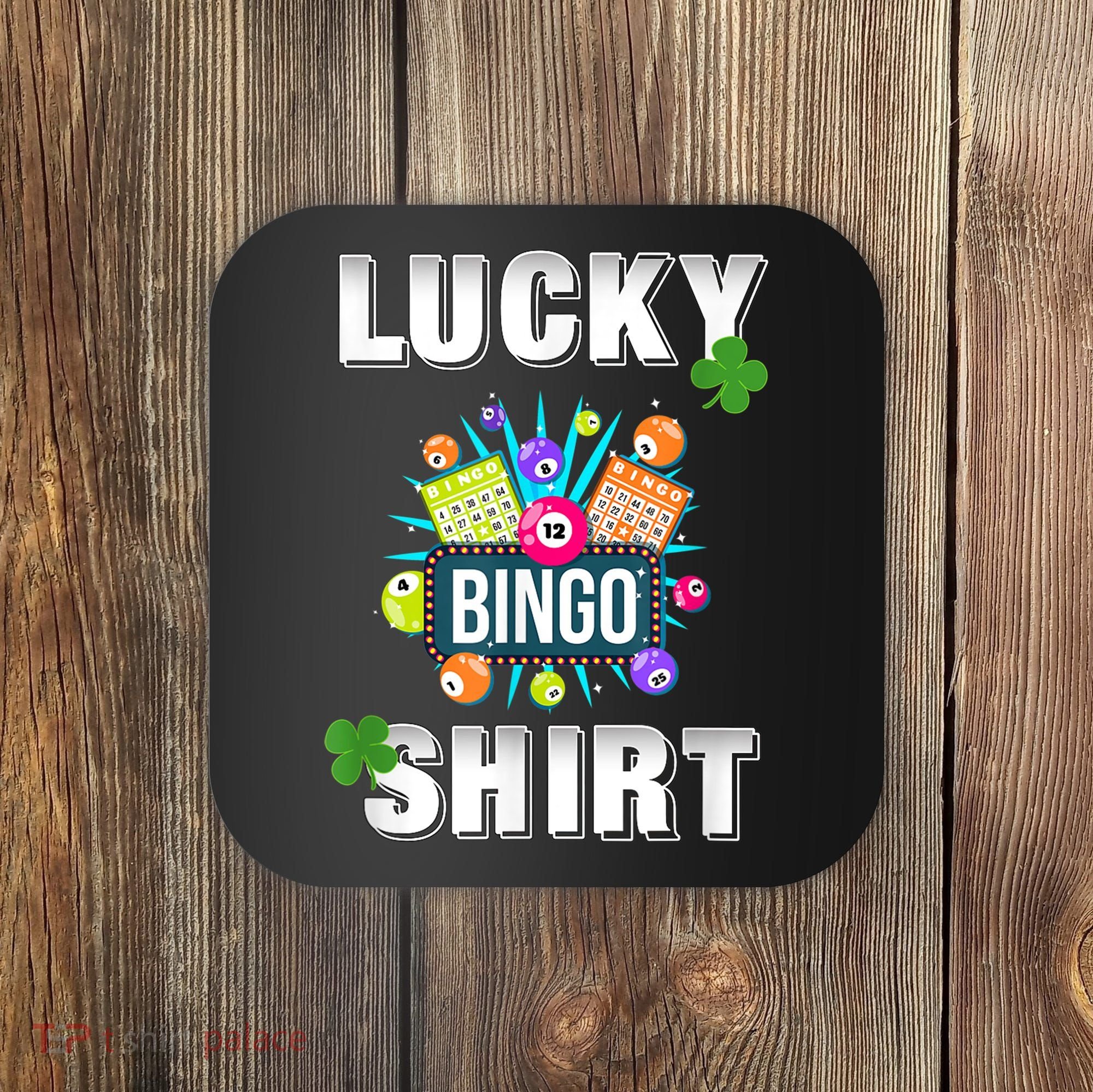 Lucky Bingo, Gambling Fun Bingo Lover T, Dk Coaster