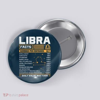 Libra Birthday Gifts Libra Facts Funny Button