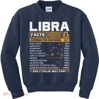 Libra Birthday Gifts Libra Facts Funny Kids Sweatshirt thumb 0