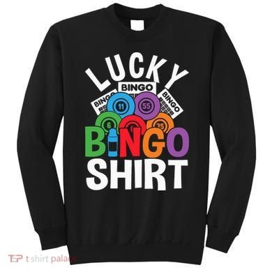 Lucky Bingo Gambling Fun Bingo Lover Design Sweatshirt