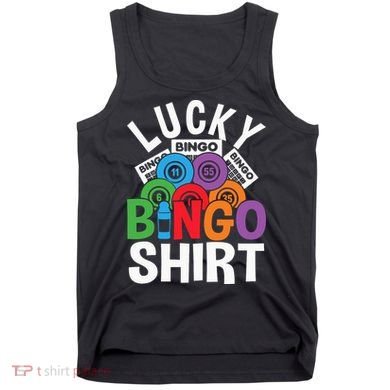 Lucky Bingo Gambling Fun Bingo Lover Design Tank Top