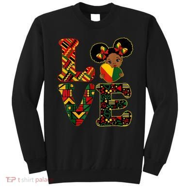 Love Black History Month Strong African Sweatshirt