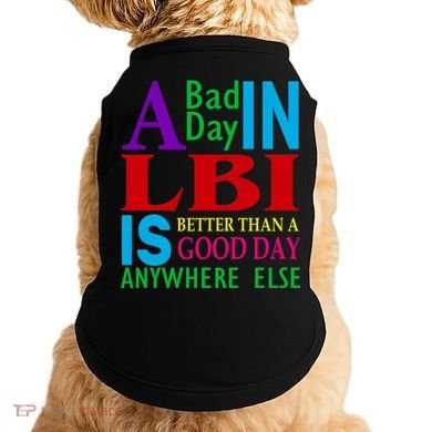 LBI Long Beach Island Good Day Doggie Tank