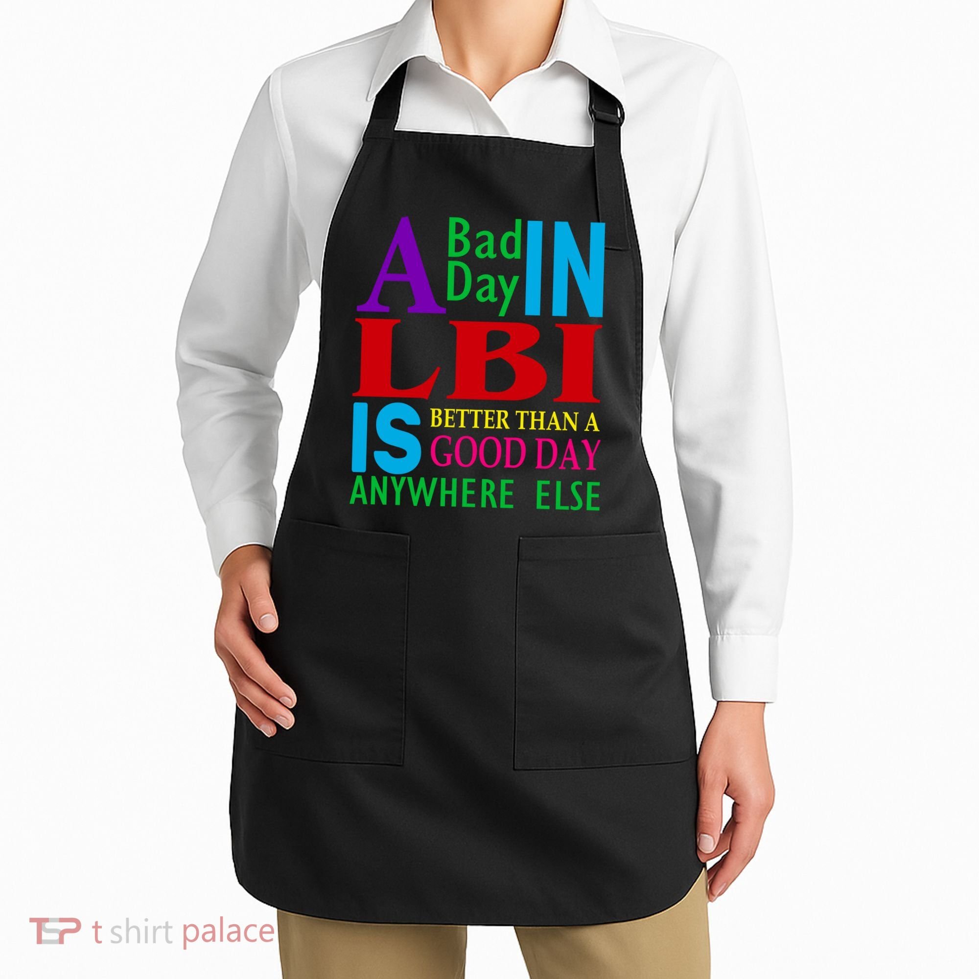 LBI Long Beach Island Good Day Apron