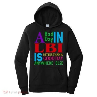 LBI Long Beach Island Good Day Women's Hoodie