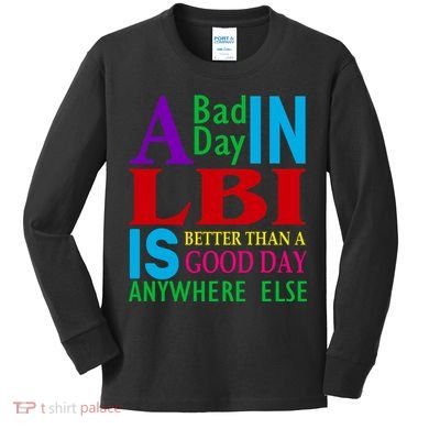 LBI Long Beach Island Good Day Kids Long Sleeve Shirt