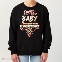 LyricLyfe Baby I Love Your Way By Peter Frampton Women's Sweatshirt thumb 0